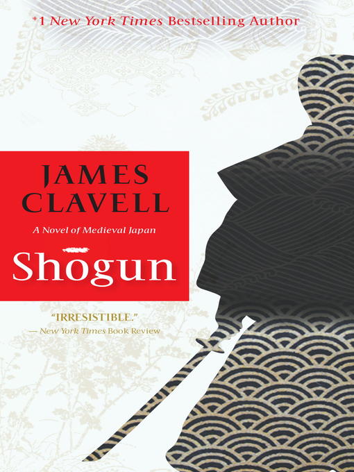 James Clavell创作的Shogun作品的详细信息 - 可供借阅